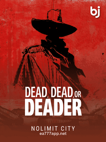 ea777 Dead, Dead, or Deader Slot Game